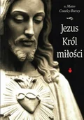 Religia i religioznawstwo - Jezus Król Miłości - miniaturka - grafika 1