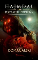 Fantasy - Dariusz Domagalski Hajmdal. Tom 1. Początek podróży - miniaturka - grafika 1