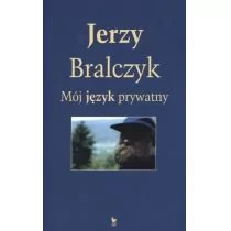 Mój język prywatny - Jerzy Bralczyk