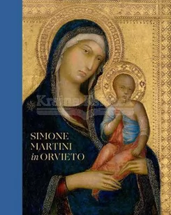 SIMONE MARTINI IN ORVIETO - Pozostałe książki - miniaturka - grafika 1