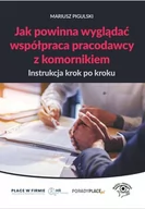 E-booki - biznes i ekonomia - Jak powinna wyglądać współpraca pracodawcy z komornikiem. Instrukcja krok po kroku - miniaturka - grafika 1