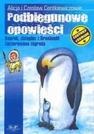 Lektury szkoła podstawowa - Podbiegunowe opowieści - miniaturka - grafika 1