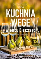 Przystanek Cisna. Kuchnia wege w sercu Bieszczad - Kuchnia polska - miniaturka - grafika 2