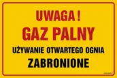 Tablice BHP - JD045 UWAGA! GAZ PALNY. UŻYWANIE OTWARTEGO OGNIA ZABRONIONE, BN - PŁYTA ŻÓŁTA 0,6MM; (200X150MM) - miniaturka - grafika 1
