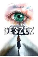 Poezja - Deszcz - Adriana Sieja - miniaturka - grafika 1