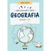 Pomoce naukowe - Geografia. Graficzne karty pracy dla klasy 5 - miniaturka - grafika 1