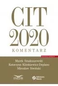 Prawo - CIT 2020.Komentarz Smakuszewski Marek Klimkiewicz-Deplano Katarzyna Siwiński Mirosław - miniaturka - grafika 1