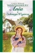 Lucy Maud Montgomery Ania z Zielonego Wzgórza e-book) - E-booki - lektury - miniaturka - grafika 1