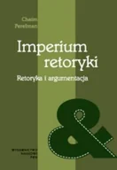 Filozofia i socjologia - Imperium retoryki - miniaturka - grafika 1