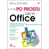 Podręczniki dla szkół wyższych - Po prostu Office 2007 PL - miniaturka - grafika 1