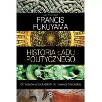Historia ładu politycznego T.1 - Polityka i politologia Historia ładu politycznego T.1 - Polityka i politologia - miniaturka - grafika 1