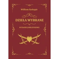 Poezja - Dragon Dzieła wybrane. Wydananie jubileuszowe. - William Shakespeare - miniaturka - grafika 1