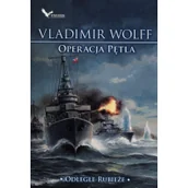 Historia Polski - ENDER Vladimir Wolff Operacja Pętla Odległe Rubieże - miniaturka - grafika 1