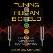 Audiobooki obcojęzyczne - Tuning the Human Biofield - miniaturka - grafika 1