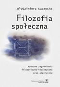 Filozofia i socjologia - Wydawnictwo Naukowe Scholar Filozofia społeczna - Włodzimierz Kaczocha - miniaturka - grafika 1