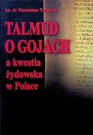 Religia i religioznawstwo - Talmud o gojach a kwestia żydowska w Polsce - miniaturka - grafika 1