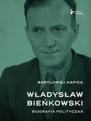 Biografie i autobiografie - Władysław Bieńkowski biografia polityczna - miniaturka - grafika 1
