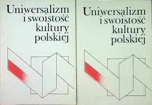 Uniwersalizm i swoistość kultury polskiej Tom 1 i 2 - Książki o kulturze i sztuce - miniaturka - grafika 1