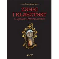 Albumy - architektura - Zamki i klasztory w legendach i baśniach polskich - miniaturka - grafika 1