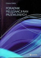 Książki medyczne - Poradnik pielęgnacji ran przewlekłych - miniaturka - grafika 1