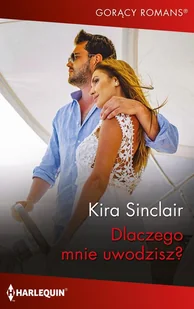 Dlaczego mnie uwodzisz? - E-booki - romanse - miniaturka - grafika 2