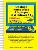 Aplikacje biurowe - Obsługa komputera i laptopa z Windows 11 - wydanie II w jednym tomie - miniaturka - grafika 1