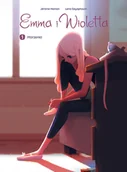 Komiksy dla młodzieży - Egmont Emma i Wioletta. Marzenia. Tom 1 LIT-46864 - miniaturka - grafika 1
