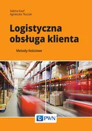 E-booki - biznes i ekonomia - Logistyczna obsługa klienta. Metody ilościowe - miniaturka - grafika 1