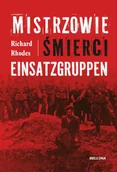 II wojna światowa - Mistrzowie śmierci. Einsatzgruppen - miniaturka - grafika 1