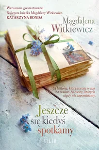 Jeszcze się kiedyś spotkamy Wersja kieszonkowa Używana - Romanse - miniaturka - grafika 2