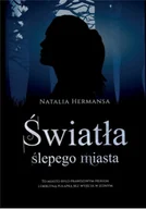 Powieści historyczne i biograficzne - Światła ślepego miasta - miniaturka - grafika 1