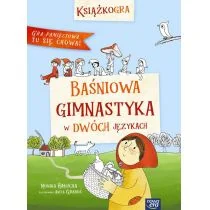 BAŚNIOWA GIMNASTYKA W DWÓCH JĘZYKACH LETNIA WYPRZEDAŻ DO 80% - Książki edukacyjne - miniaturka - grafika 1