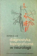 Książki medyczne - Diagnostyka topograficzna w neurologii - miniaturka - grafika 1