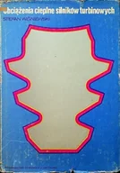 Technika - Obciążenia cieplne silników turbinowych - miniaturka - grafika 1