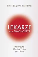 Felietony i reportaże - Lekarze czy znachorzy? - miniaturka - grafika 1