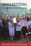 Religia i religioznawstwo - M Wydawnictwo Droga krzyżowa z papieżem Franciszkiem. Modlitewnik - Opracowanie zbiorowe - miniaturka - grafika 1