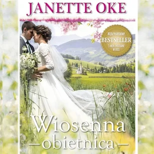 Wiosenna obietnica - edycja specjalna Janette Oke - Audiobooki - historia - miniaturka - grafika 1
