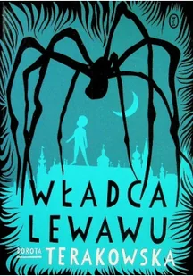 Wydawnictwo Literackie Władca Lewawu - Dorota Terakowska - Baśnie, bajki, legendy - miniaturka - grafika 2