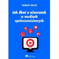 Marketing - Jak dbać o wizerunek w mediach społecznościowych? - miniaturka - grafika 1