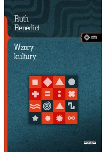 Wzory kultury Benedict Ruth - Filozofia i socjologia - miniaturka - grafika 2