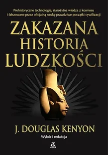 Zakazana historia ludzkości - Archeologia - miniaturka - grafika 1