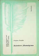 Biografie i autobiografie - Dziedzice Filomatyzmu - miniaturka - grafika 1