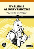 Książki o programowaniu - Myślenie algorytmiczne - miniaturka - grafika 1