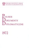 Podręczniki dla szkół wyższych - Polskie Dokumenty Dyplomatyczne 1972 - miniaturka - grafika 1