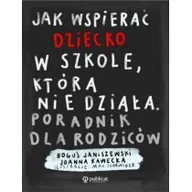 Poradniki dla rodziców - Jak wspierać dziecko w szkole, która nie działa - miniaturka - grafika 1