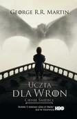 Horror, fantastyka grozy - Pieśń Lodu i Ognia. Tom IV. Uczta dla wron, część 1: Cienie śmierci [Gra o Tron] (wydanie filmowe) - miniaturka - grafika 1