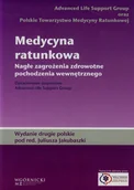 Książki medyczne - Medycyna ratunkowa - nagłe zagrożenia zdrowotne pochodzenia wewnętrznego - Opracowanie zbiorowe - miniaturka - grafika 1