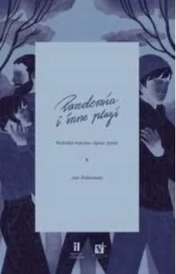 Pandemia i inne plagi. Notatki marzec–lipiec 2020 - Polkowski Jan - książka - Biografie i autobiografie - miniaturka - grafika 1