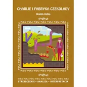 Pomoce naukowe - LITERAT Streszczenia - Charlie i fabryka czekolady LITERAT - miniaturka - grafika 1