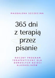 365 dni z terapią przez pisanie - E-booki - nauka - miniaturka - grafika 1